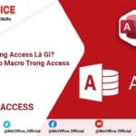 Macro Trong Access Là Gì? Hướng Dẫn Tạo Macro Trong Access Macro Trong Access Là Gì Hướng Dẫn Tạo Macro Trong Access